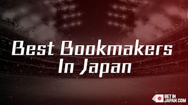 Best bookmakers in japan2024